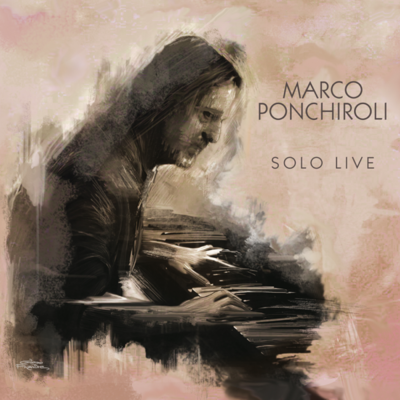 MARCO PONCHIROLI - Solo Live