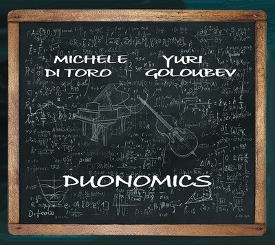 MICHELE DI TORO & YURI GOLOUBEV - Duonomics