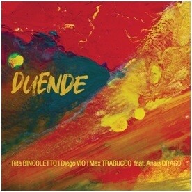 Rita Bincoletto/Diego Vio/Max Trabucco - Duende Rita Bincoletto/Diego Vio/Max Trabucco - Duende