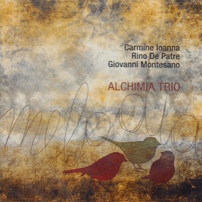 Alchimia Trio - Melodia