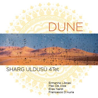 Sharg Uldusu 4tet - Dune Sharg Uldusu 4tet - Dune