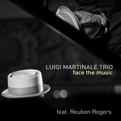 Luigi Martinale Trio - Face The Music