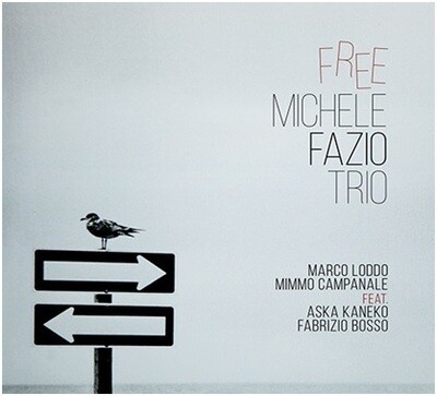 Michele Fazio Trio - Free