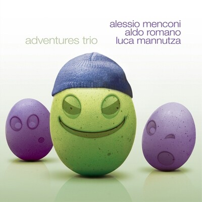 A.Menconi/A.Romano/L.Mannutza - Adventures Trio