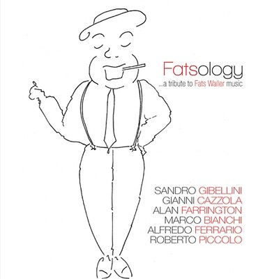 Fatsology - A Tribute To The Music Of Fats Waller