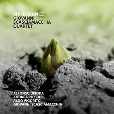 Giovanni Scasciamacchia Quartet - My Romance Giovanni Scasciamacchia Quartet - My Romance