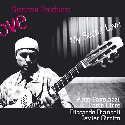 Simone Guiducci - My Secret Love Simone Guiducci - My Secret Love