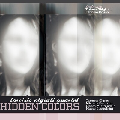 Tarcisio Olgiati Quartet - Hidden Colors