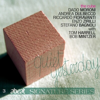 The Cube Dado Moroni/Tom Harrell - Quiet Yesterday
