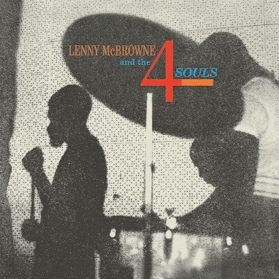 LENNY MCBROWNE (LP) - And The 4 Souls