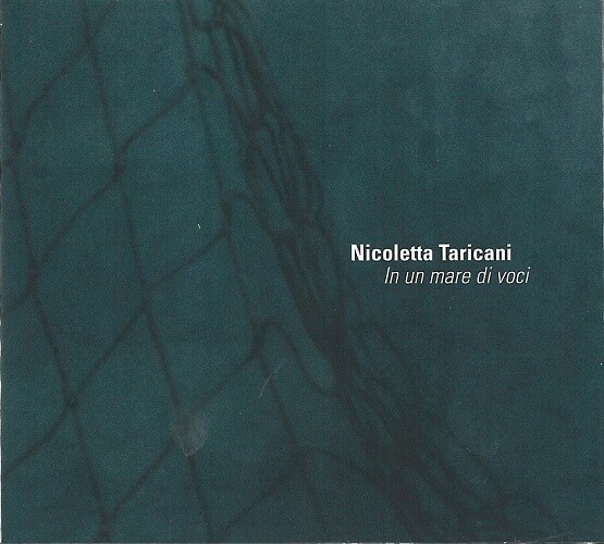 NICOLETTA TARICANI - In Un Mare Di Voci