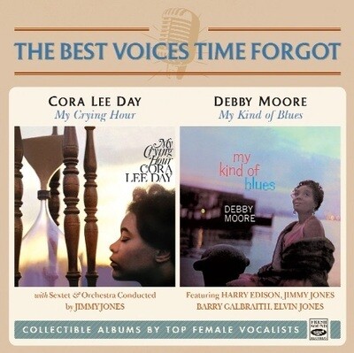 CORA LEE DAY / DEBBY MOORE - The Best Voices Time Forgot (2 Lp in 1 Cd)