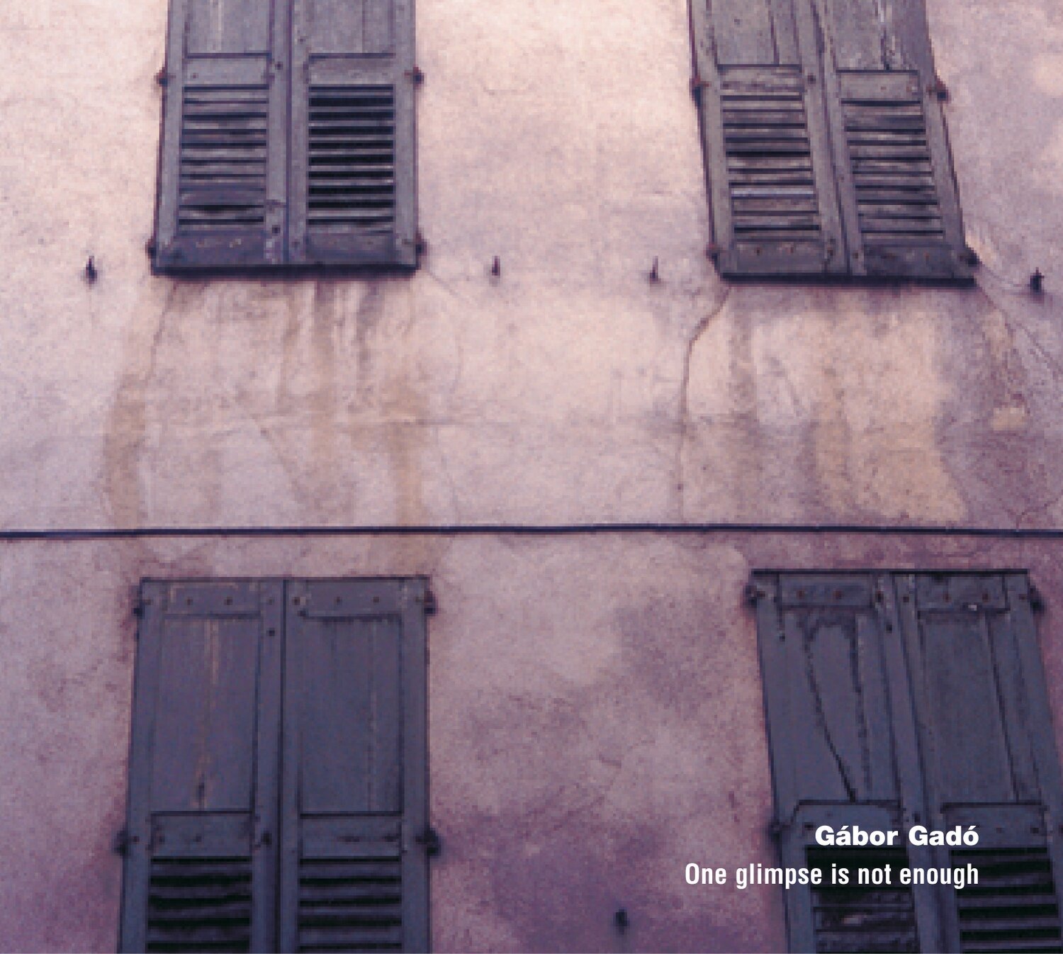 Gabor Gado-One Glimpse is Not Enough