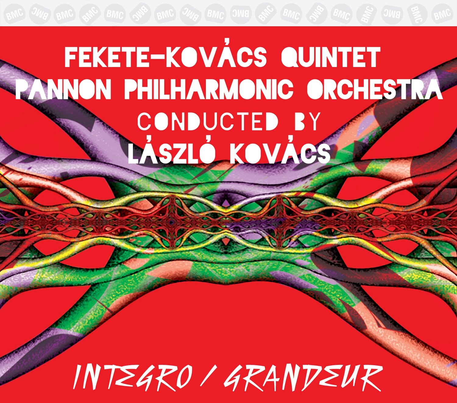 Fekete-Kovács Quintet - Integro / Grandeur