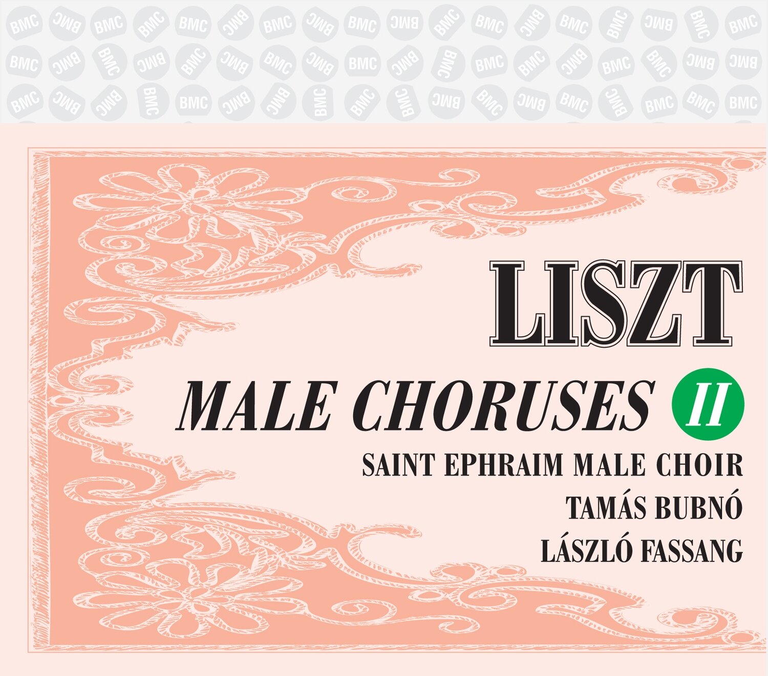 Liszt-Liszt: Male Choruses II