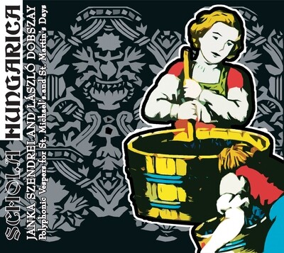 Schola Hungarica-Polyphonic Vespers for St. Michael's and St. Martin's Days Schola Hungarica-Polyphonic Vespers for St. Michael's and St. Martin's Days