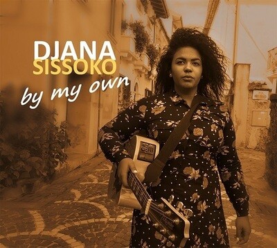 DJANA SISSOKO - By My Own