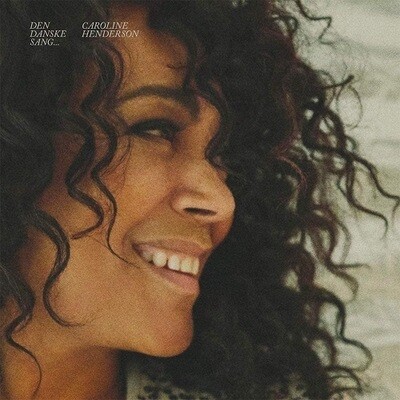 CAROLINE HENDERSON - Den Danske Sang? CAROLINE HENDERSON - Den Danske Sang?