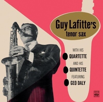 GUY LAFITTE - And His Quartette & Quintette