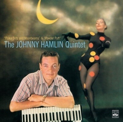 JOHNNY HAMLIN QUINTET - Polka Dots And Moonbeams/Powder Puff JOHNNY HAMLIN QUINTET - Polka Dots And Moonbeams/Powder Puff