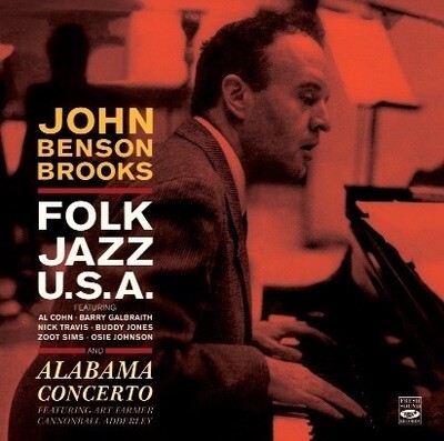 JOHN BENSON BROOKS - Folk Jazz U.S.A. / Alabama Concerto