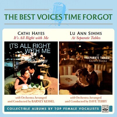 CATHI HAYES & LU ANN SIMMS - The Best Voices Time Forgot (2 Lp in 1 Cd)