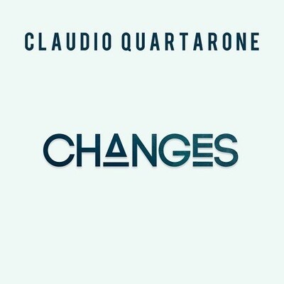 CLAUDIO QUARTARONE - Changes