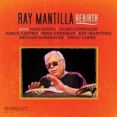 RAY MANTILLA - Rebirth
