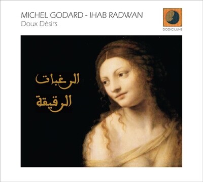 Michel Godard - Ihab Radwan-Doux Desir