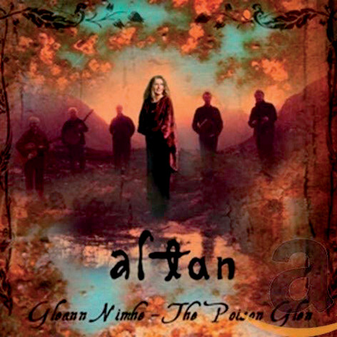 ALTAN - Gleann Nimhe-Poison Glen
