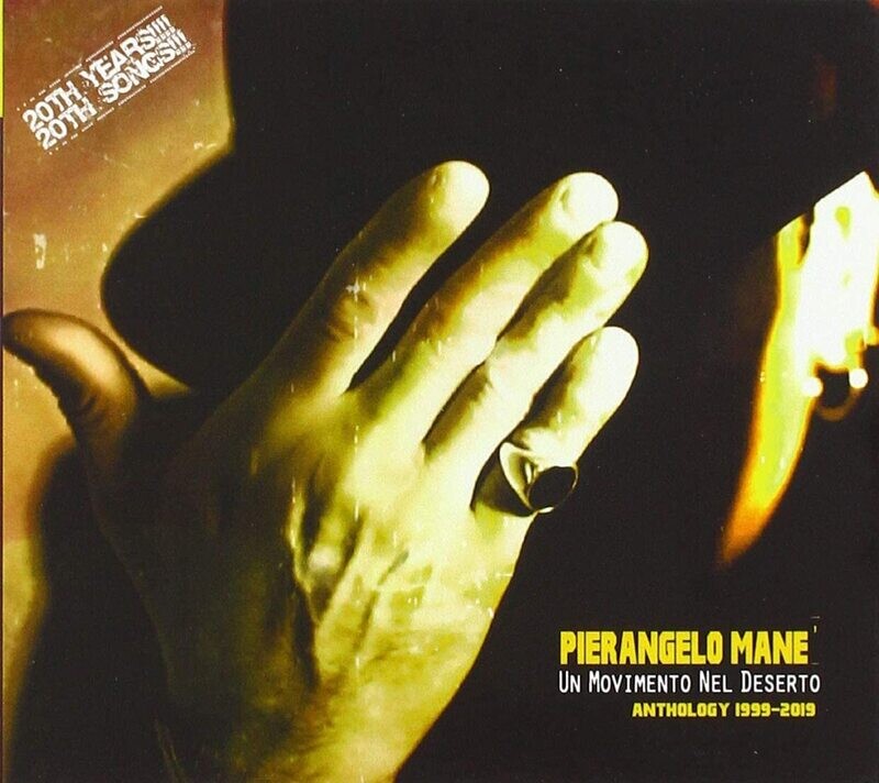 Pierangelo Manè - Un Movimento nel Deserto