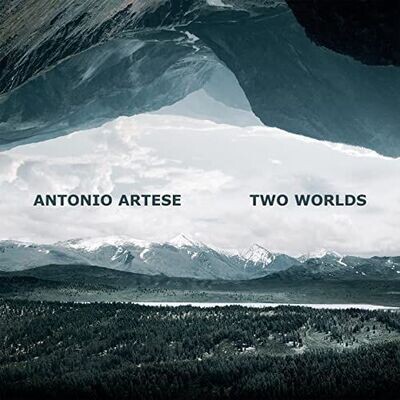 Antonio Artese – Two Worlds