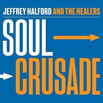 JEFFREY HALFORD & THE HEALERS – SOUL CRUSADE