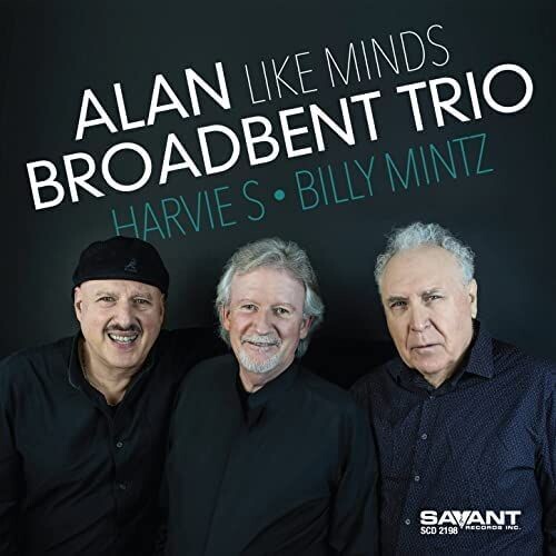 ALAN BROADBENT TRIO – Like Minds