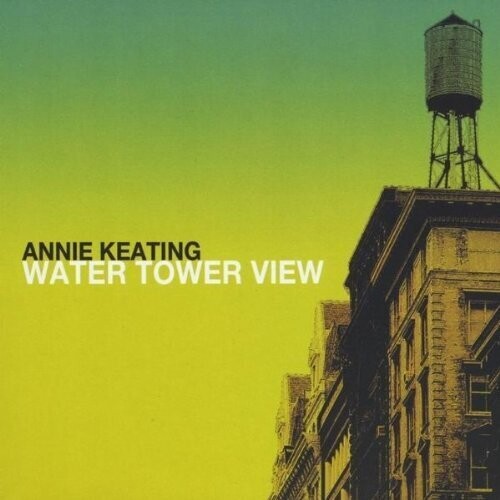 ANNIE KEATING - Water Tower View