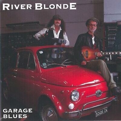 RIVER BLONDE – Garage Blues