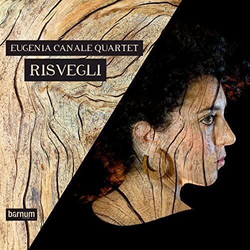 EUGENIA CANALE QUARTET – Risvegli