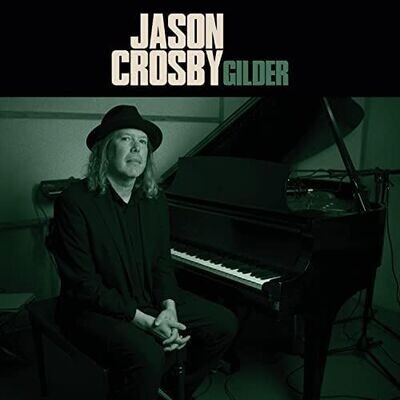 JASON CROSBY – Gilder