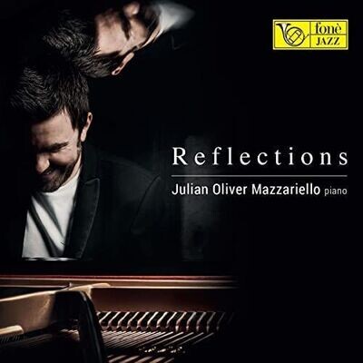 JULIAN OLIVER MAZZARIELLO - Reflections (SACD)