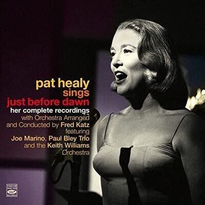 PAT HEALY - Sings Just Before Dawn