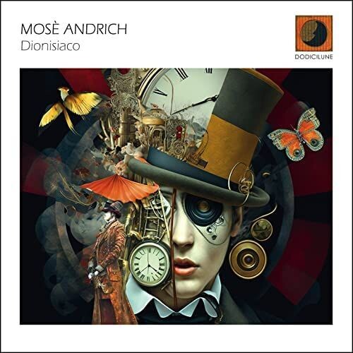 MOSE’ ANDRICH - Dionisiaco