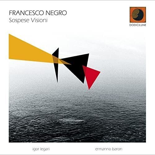 FRANCESCO NEGRO TRIO - Sospese Visioni