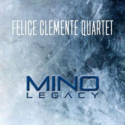 FELICE CLEMENTE QUARTET (CD + DVD + Book) - Mino Legacy