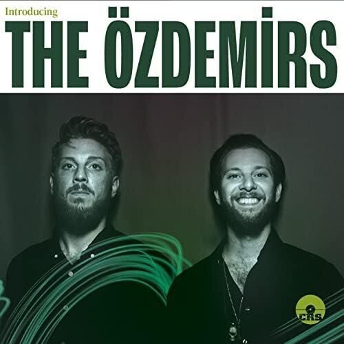 THE OZDEMIRS - Introducing The Ozdemirs