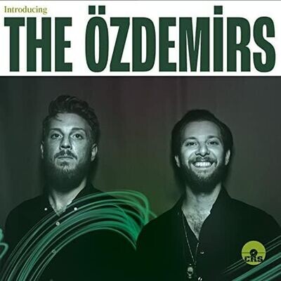 THE OZDEMIRS - Introducing The Ozdemirs
