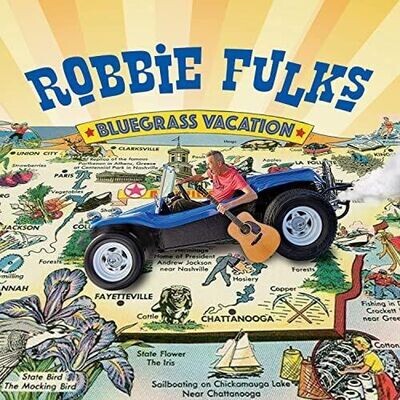 ROBBIE FULKS (LP Blue) - Bluegrass Vacation