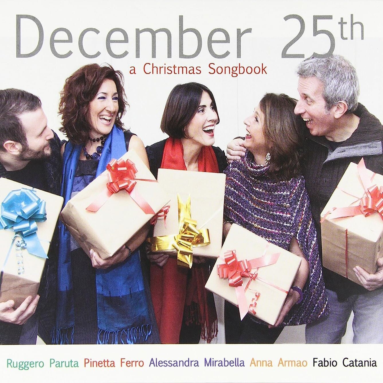 PARUTA/FERRO/MIRABELLA/ARMAO/CATANIA - December 25th A Christmas Songbook