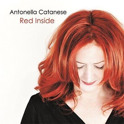 ANTONELLA CATANESE - Red Inside