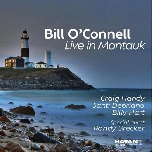 BILL O'CONNELL - Live In Montauk