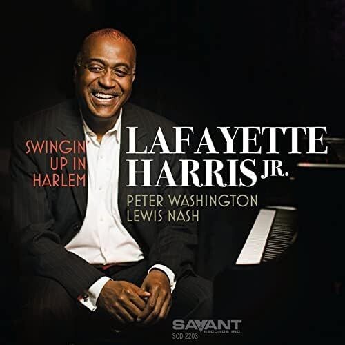 LAFAYETTE HARRIS JR.	 - Swingin' Up In Harlem